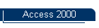 Access 2000